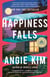 Happiness Falls: A GMA Book Club Pick - A Novel