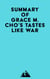 Summary of Grace M. Cho's Tastes Like War