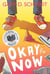 Okay for Now - A National Book Award Winner