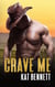 Crave Me - See Me, #2