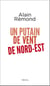 Un putain de vent de nord-est