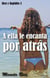 A ella le encanta por atrás. Rico y Rapidito 2 - Rico y Rapidito, #2