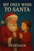 My Only Wish to Santa