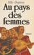 Au pays des femmes