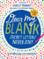 Dear My Blank - Secret Letters Never Sent