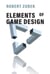 Elements of Game Design