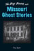 Big Book of Missouri Ghost Stories