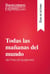 Todas las mañanas del mundo de Pascal Quignard (Guía de lectura) - Resumen y análisis completo
