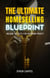 The Ultimate Home Selling Blueprint: Insider Secrets for Maximum Profit - Real Estate Secrets, #1