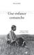 Une enfance comanche