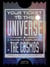 Your Ticket to the Universe - A Guide to Exploring the Cosmos