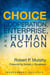 Choice - Cooperation, Enterprise, and Human Action