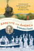 Appetite for America - Fred Harvey and the Business of Civilizing the Wild West--One Meal at a Time