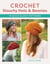 Crochet Slouchy Hats and Beanies - 14 Quick and Easy Patterns