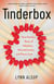 Tinderbox - One Family's Story of Adoption, Neurodiversity, and Fierce Love
