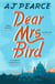 Dear Mrs Bird - Cosy up with this heartwarming and heartbreaking novel set in wartime London