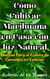 Cómo Cultivar Marihuana en Casa con luz Natural Manual Para el Cultivo de Cannabis en Exterior - Guías Para Cultivar en Casa