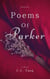 Poems of Parker - Poems of Parker, #1