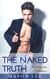 The Naked Truth: The Complete Collection - The Naked Truth, #4