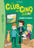 Le Club des Cinq Junior 17 - L'énigme du tableau