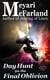 Day Hunt on the Final Oblivion - Esme Mullane Adventures, #1