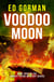 Voodoo Moon - Book Four of the Robert Payne Mystery Series - The Robert Payne Mysteries, #4