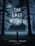 The Last Witness