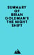 Summary of Brian Goldman's The Night Shift