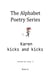 Karen Kicks and Kicks - The Alphabet Poetry Series, #11