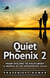 Quiet Phoenix 2: From Failure to Fulfilment: A Memoir of an Introverted Child - Quiet Phoenix, #2