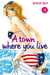 A town where you live T09