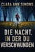 DIE NACHT, IN DER DU VERSCHWUNDEN - Leutnant Sierra Lancer, #1