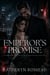 The Emperor’s Promise