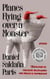 Planes Flying over a Monster - Essays