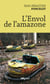 L'Envol de l'amazone