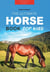 Horse Books: The Ultimate Horse Book for Kids - Animal Books for Kids, #1