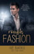 Rough Fashion - Dark Romance