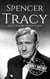 Spencer Tracy - Biographies of Actors