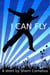 I Can Fly
