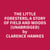 The Little Foresters; A Story of Field and Woods (Unabridged)