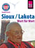 Reise Know-How Kauderwelsch Sioux / Lakota - Wort für Wort: Kauderwelsch-Sprachführer Band 193