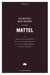 Mattel - Dans la vie des jouets de la cie de John Mattel, il y avait des hommes et des femmes