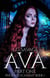 Ava: Part One - Phoenix Academy, #1