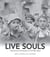Live Souls - Citizens and Volunteers of Civil War Spain