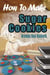 How To Make Sugar Cookies