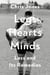 Legs Hearts Minds - Loss and Its Remedies
