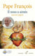 Il nous a aimés - Dilexit nos - Lettre encyclique sur l’amour humain et divin du Cœur de Jésus-Christ - L’édition officielle de la Conférence des évêques de France