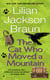 The Cat Who Moved a Mountain