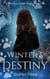 Winters' Destiny - Winter's Heart Saga, #1