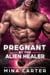 Pregnant by the Alien Healer - Warriors of the Lathar, #3